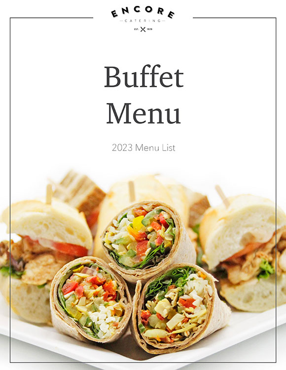 Buffet Menu Package main cover image from Encore Catering in Toronto